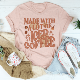 Made With A Lot Of Iced Coffee T-Shirt (Color: Heather Prism Peach)